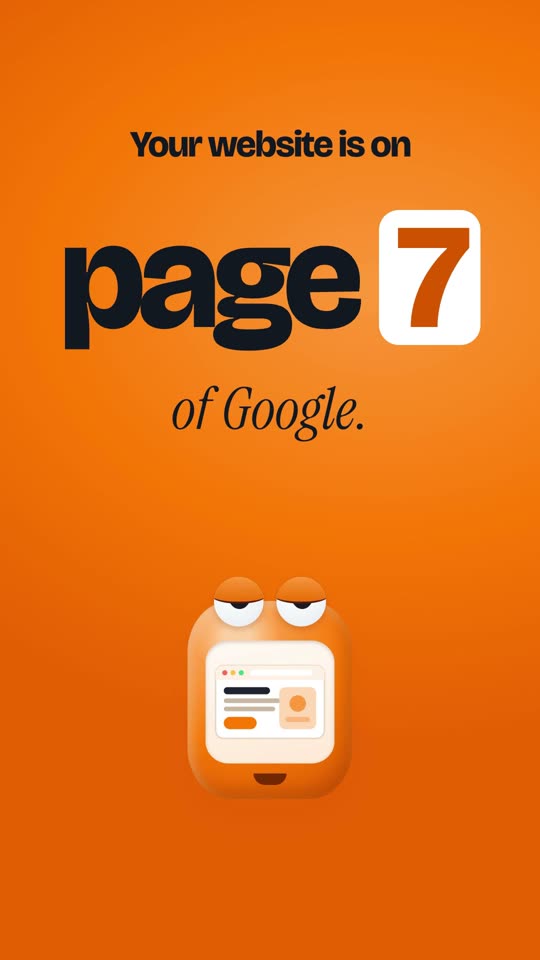 Your website is on page 7 of Google